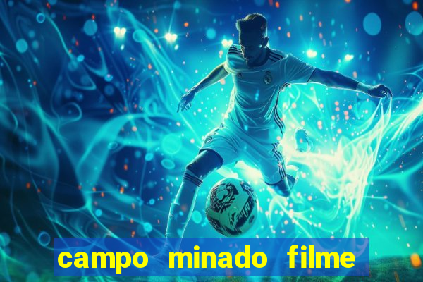 campo minado filme final explicado